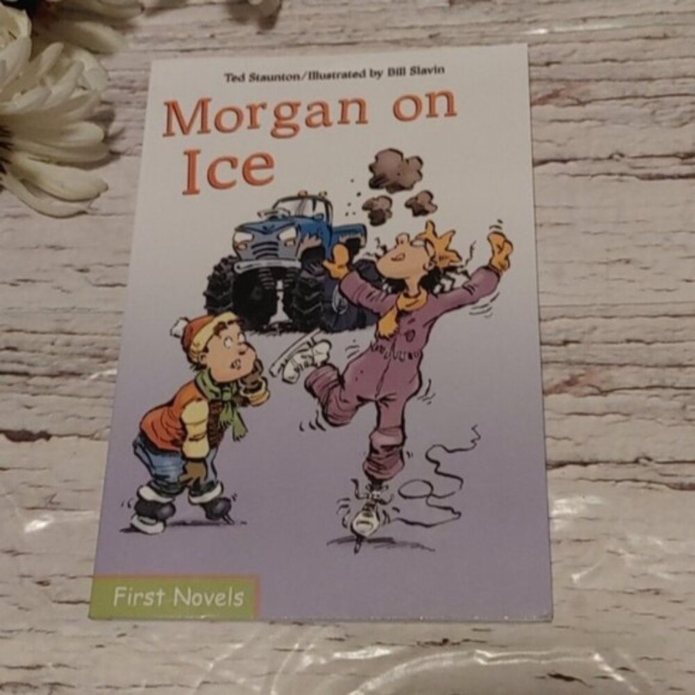Morgan on ICE by Ted Staunton illustrated by Bill Slavin Children book